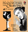 Francis Ford: The Craving - Francis Ford: The Craving - Blu-ray
