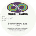 Mood Ii Swing - Do It Your Way - Vinyl Record