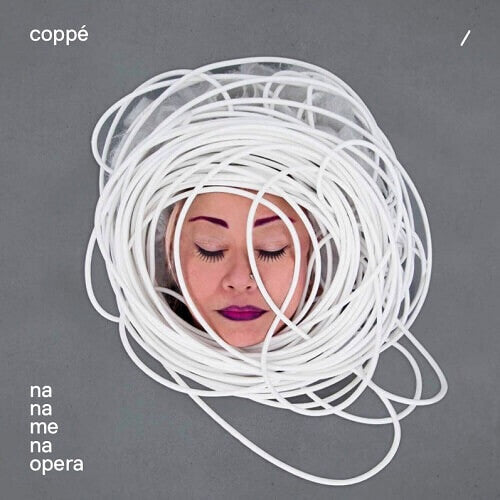 Coppe - Na Na Me Na Opera - Music CD