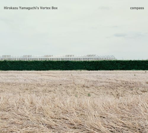 Hirokazu Yamaguchi's Vortex Box - Compass - Music CD