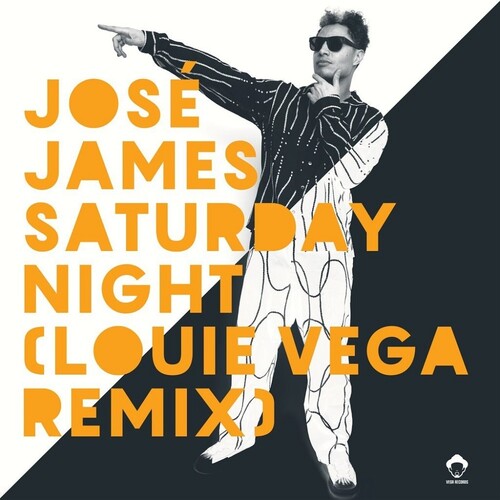 James,jose - Saturday Night (louie Vega Remixes) - Vinyl Record