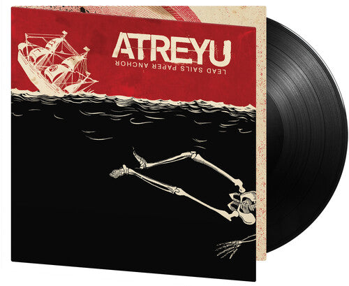 Atreyu - Lead Sails Paper Anchor - Vinyl Record