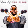 History Of The Vibraphone [LP] Vinyl Record