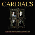 Cardiacs - Heaven Born And Ever Bright - Music CD