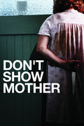 Don't Show Your Mother - Don't Show Your Mother - DVD