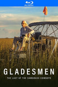 Gladesmen: Last Of The Sawgrass Cowboys - Gladesmen: Last Of The Sawgrass Cowboys - Blu-ray