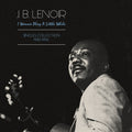 Lenoir J.b. - Wanna Play A Little While: Singles Collection - Vinyl Record