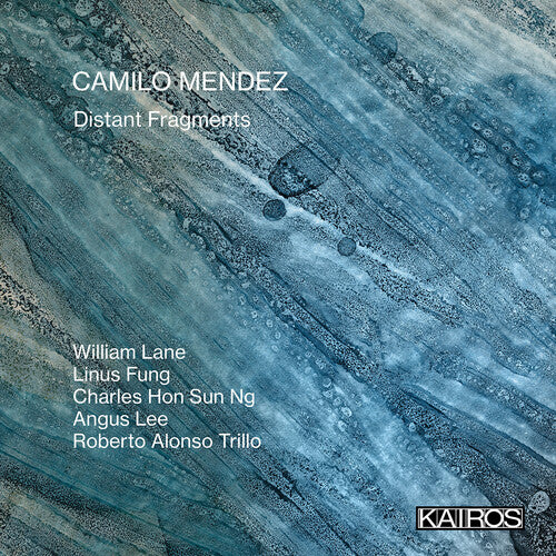 Mendez,camilo - Distant Fragments - Music CD