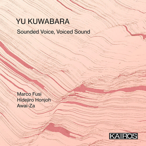 Kuwabara,yu - Sounded Voice, Voiced Sound - Music CD