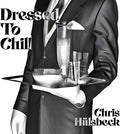 Huelsbeck,chris - Dressed To Chill - O.s.t. - Music CD