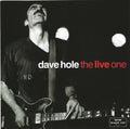 Hole,dave - Live One - Music CD