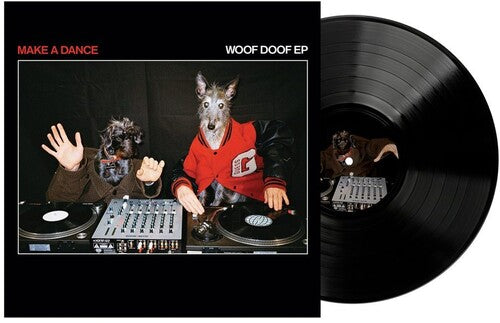 Make A Dance - Woof Doof - Vinyl Record