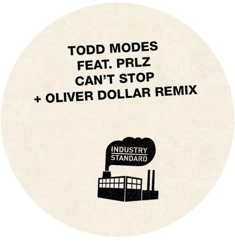 Modes,todd - I Can't Stop (oliver Dollar Remix) - Vinyl Record
