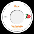 Mayu - You Gotta Be (slow Night Mix) / Eh Eh (nothing - Vinyl Record