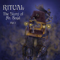 Ritual - Story Of Mr. Bogd Part 1 - Music CD