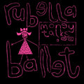 Rubella Ballet - Money Talks - Vinyl Record
