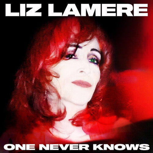 Lamere,liz - One Never Knows - Vinyl Record