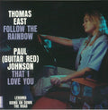 Thomas East  / Johnson,Paul - Follow The Rainbow / That I Love You [7" Vinyl]