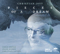 Jost / Sietzen / Hofele - Pieces Of A Dream - Music CD