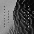 Gordon / Matthusen / Splinter Reeds - Dark Currents - Music CD
