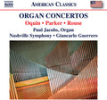 Oquin / Ives / Nashville Symphony Orchestra - Organ Concertos - Music CD