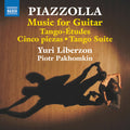 Piazzolla / Pakhomkin / Liberzon - Music For Guitar - Tango Etudes Cinco Piezas - Music CD
