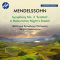 Mendelssohn / Baltimore Symphony Orchestra - Symphony No. 3 Op. 56 Scottish A Midsummer Night's - Music CD