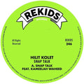 Kolet,hilit - Snap Talk - Vinyl Record