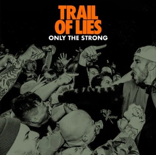 Trail Of Lies - Only The Strong - Music CD