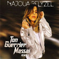 Belyzel,najoua - Ton Guerrier Massai - Music CD