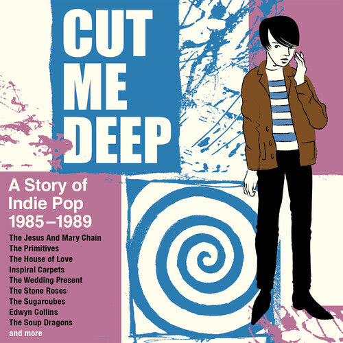Cut Me Deep: A Story Of Indie Pop 1985-1989 / Var - Cut Me Deep: A Story Of Indie Pop 1985-1989 / Var - Music CD