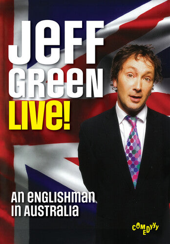 Jeff Green: Live - An Englishman In Australia - Jeff Green: Live - An Englishman In Australia - DVD