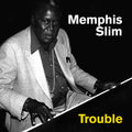 Slim,memphis - Trouble - Music CD