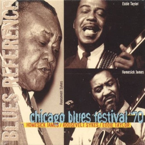 James,h. / Sykes,r. / Taylor,e. - Chicago Blues Festival 70 - Music CD