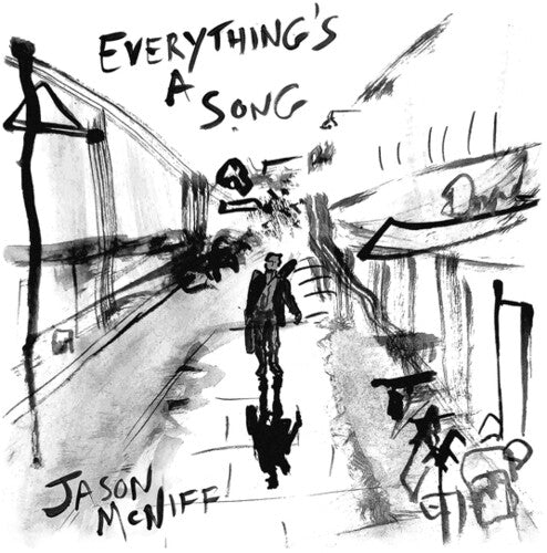 Mcniff,jason - Everything's A Song - Music CD