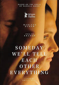 Someday We'll Tell Each Other Everything - Someday We'll Tell Each Other Everything - DVD