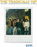 The Tragically Hip - Up To Here