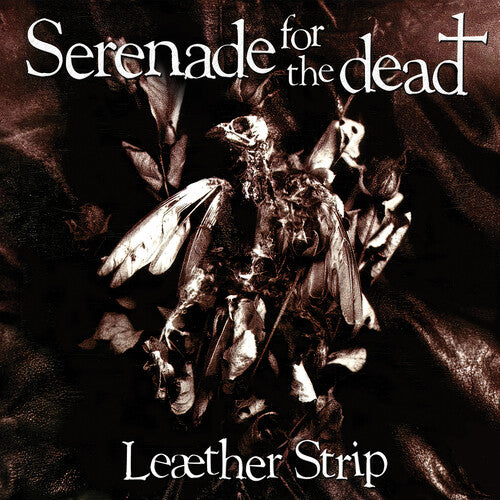 Leather Strip - Serenade For The Dead - Vinyl Record