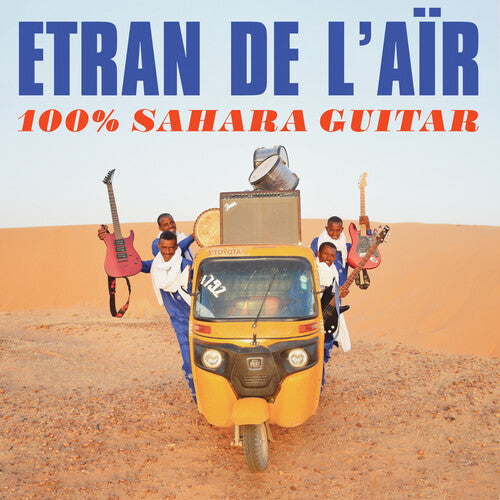 Etran De L'air - 100% Sahara Guitar - Vinyl Record