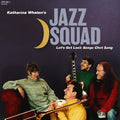 Katharine Whalens Jazz Squad - Lets Get Lost: Songs Chet Sang - Vinyl Record