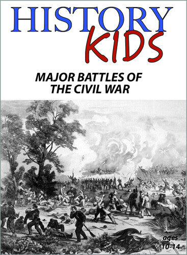 History Kids: Major Battles Of The Civil War - History Kids: Major Battles Of The Civil War - DVD