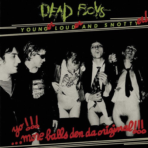 Dead Boys - Younger Louder & Snottyer - Vinyl Record