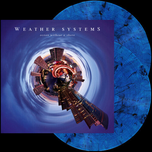 Weather Systems - Ocean Without A Shore - Vinyl Record