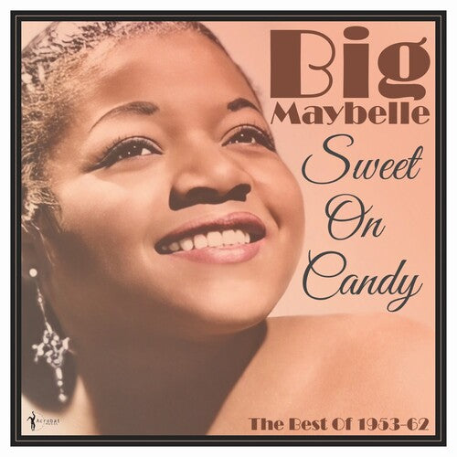 Big Maybelle - Sweet On Candy: Best Of 1953-61 - Vinyl Record