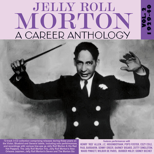 Morton,jelly Roll - Career Anthology Vol. 2 1929-40 - Music CD