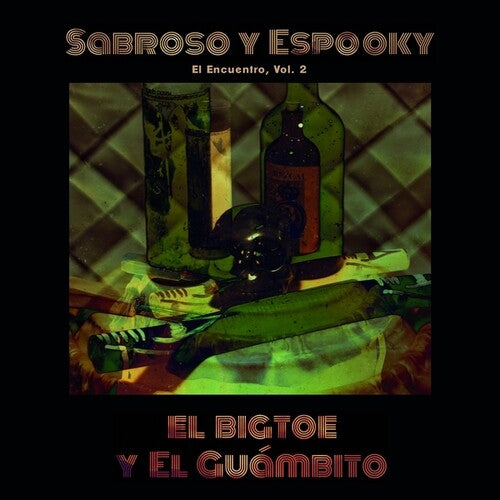 El Bigtoe / El Guambito - Sabroso Y Espooky - El Encuentro 2 - Vinyl Record