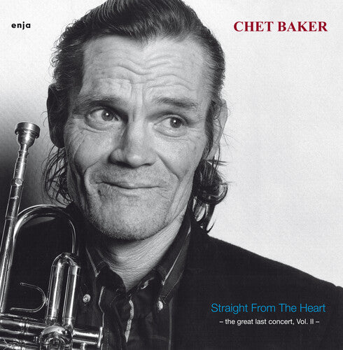 Baker,chet - Straight From The Heart: Great Last Concert Vol Ii - Vinyl Record