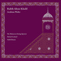 Abou-khalil,rabih & The Balanescu Quartet - Arabian Waltz - Vinyl Record
