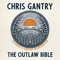 Gantry,chris - Outlaw Bible - Music CD