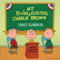 You're Not Elected Charlie Brown Music CD